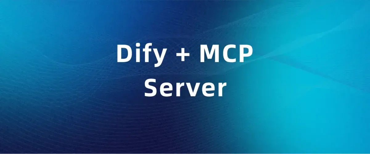 Dify + MCP Server