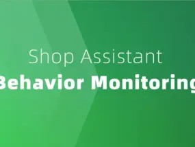 店员行为监控：智慧零售如何提升服务与运营质量